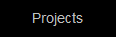 Projects